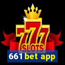 661 bet app